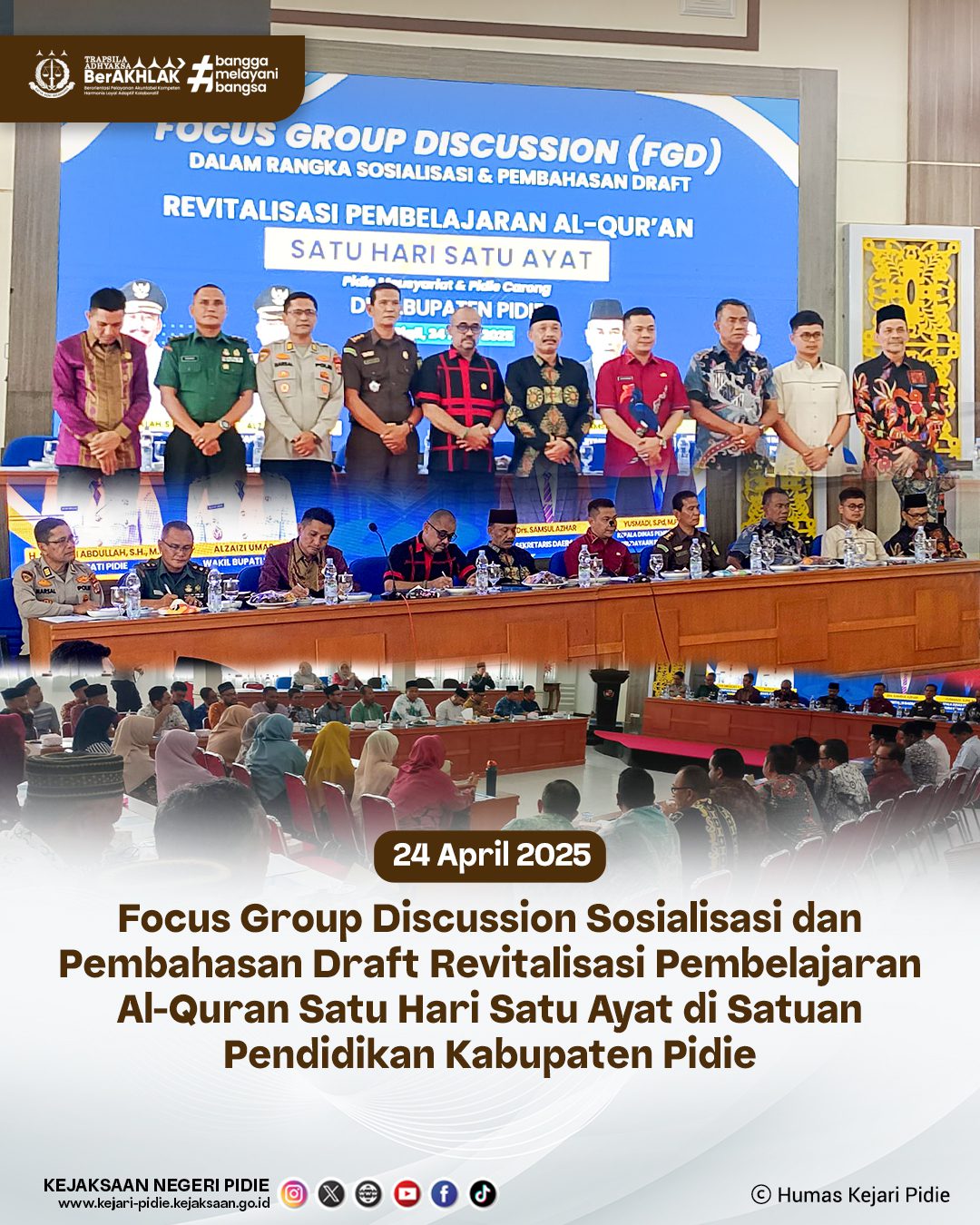 Kejari Pidie Hadiri FGD Revitalisasi Gerakan Pembelajaran Al-Qur’an di Kabupaten Pidie 1 Feed 24.2 Apr 2025