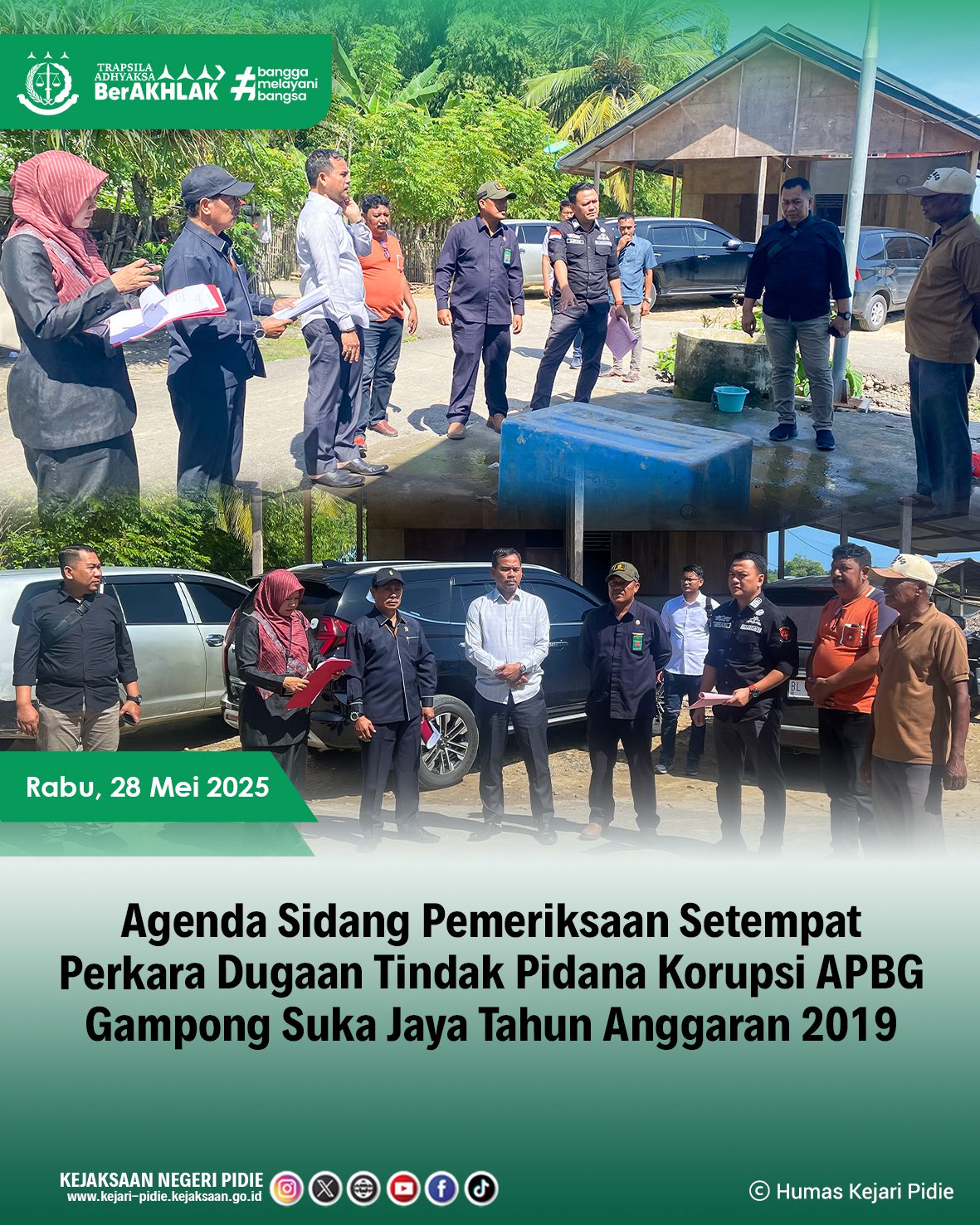 Sidang Pemeriksaan Setempat Dugaan Korupsi APBG Gampong Suka Jaya Tahun 2019 1 Feed 28.3 Mei 2025