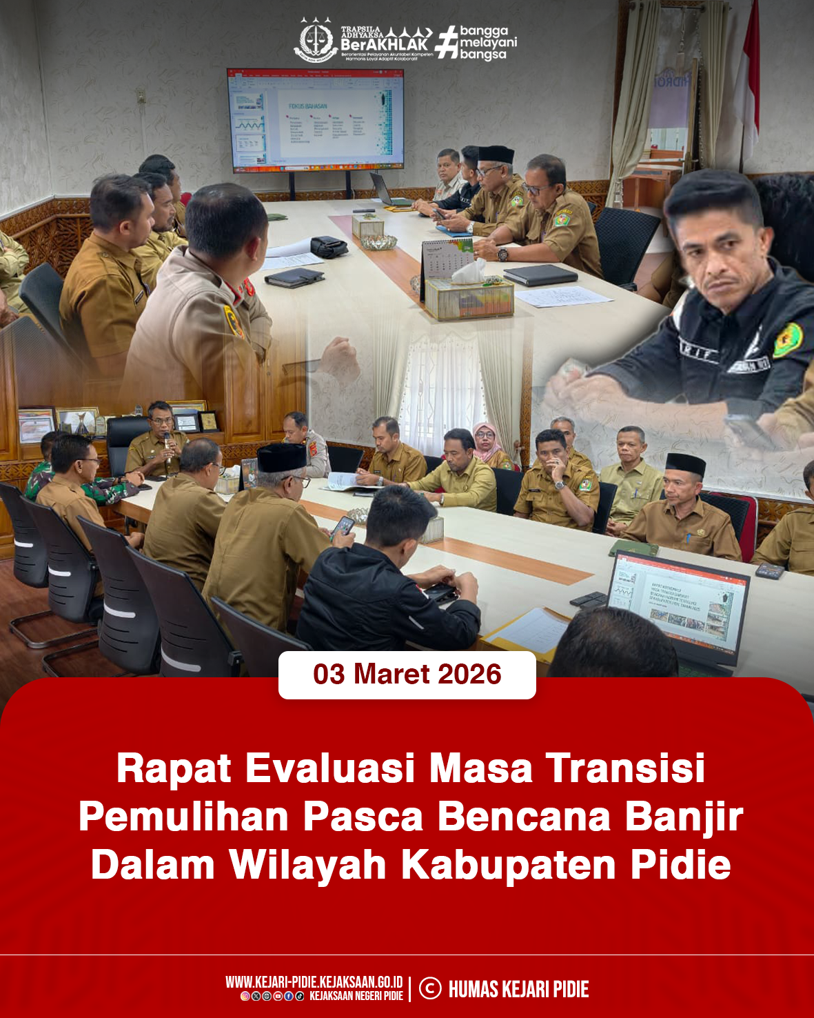 Rapat Evaluasi Masa Transisi Pemulihan Pasca Bencana Banjir Dalam Wilayah Kabupaten Pidie 1 Feed 03.3 Mar 2026