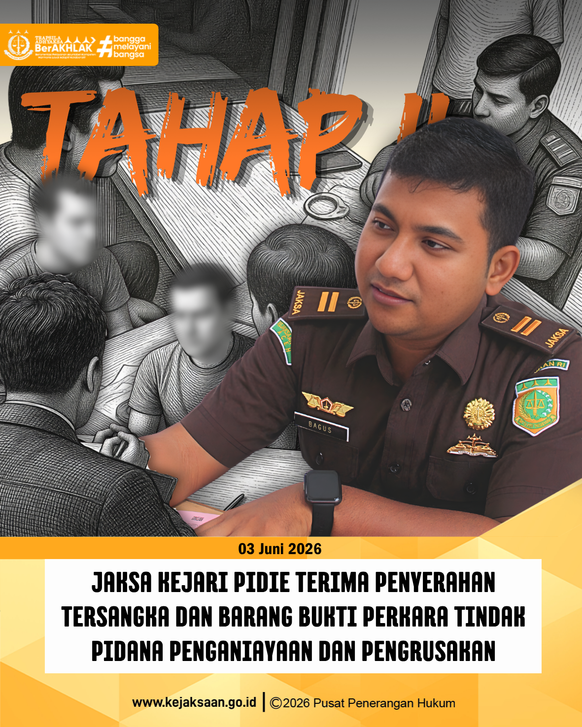 Jaksa Kejari Pidie Terima Penyerahan Tersangka dan Barang Bukti Perkara Tindak Pidana Pengrusakan dan Penganiayaan 1 Feed 3.4 Juni 2026