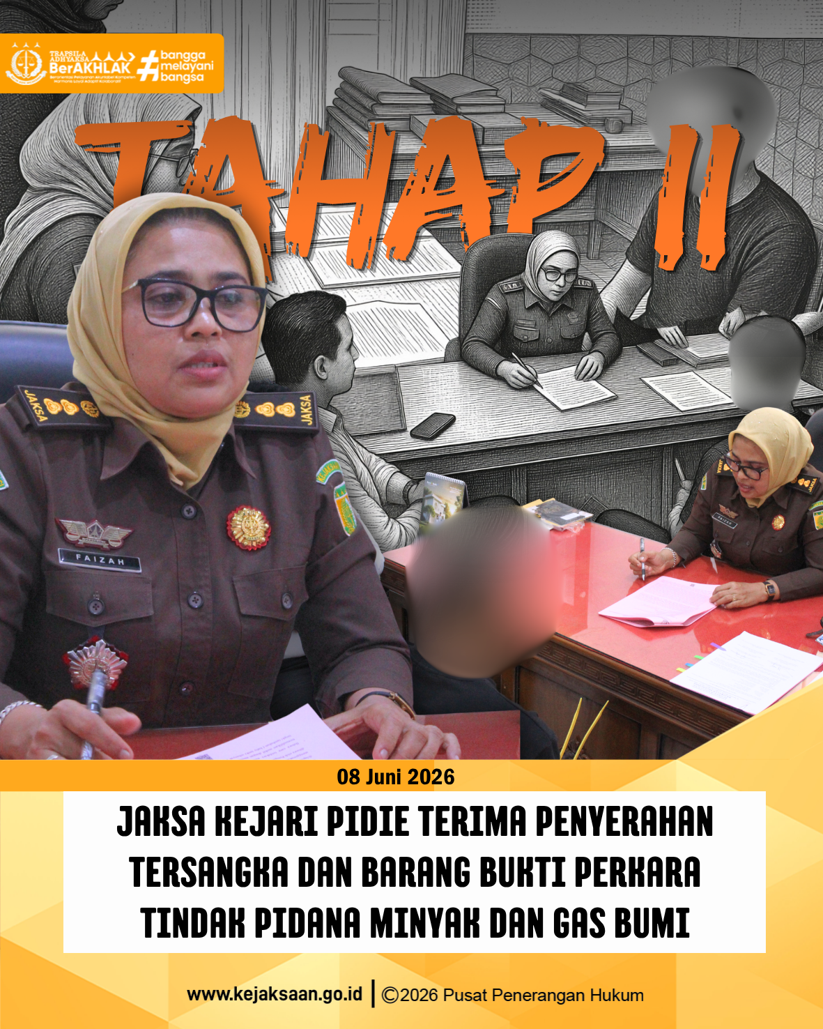 Kasi Pidum Terima Penyerahan Tersangka dan Barang Bukti Perkara Tindak Pidana Minyak dan Gas Bumi 1 Feed 8.6 Juni 2026