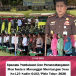 Upacara Pembukaan sekaligus Penandatanganan Memorandum of Understanding (MoU) program Tentara Manunggal Membangun Desa (TMMD) yang ke-129 jajaran Kodim 0102/Pidie
